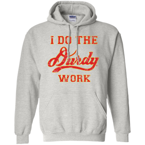 Durdy Work Gildan Pullover Hoodie 8 oz.