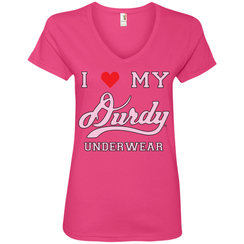 I love Durdy Underwear Anvil Ladies' V-Neck T-Shirt