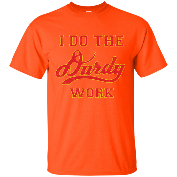 Durdy Work Gildan Ultra Cotton T-Shirt