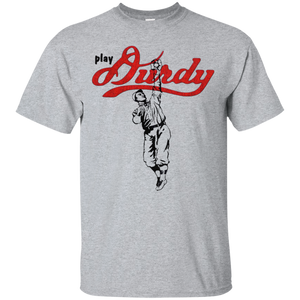 Play Durdy Gildan Ultra Cotton T-Shirt