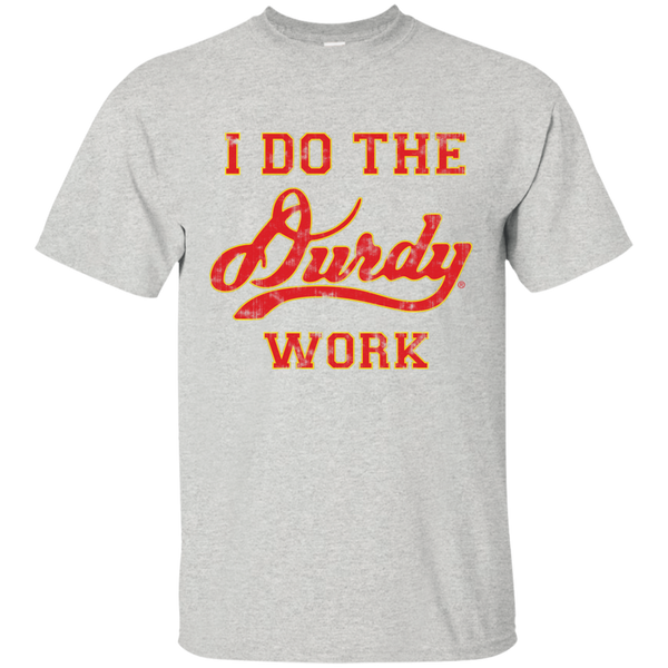 Durdy Work Gildan Ultra Cotton T-Shirt