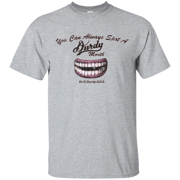 Durdy Mouth Gildan Ultra Cotton T-Shirt