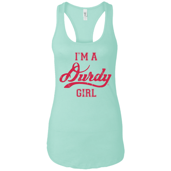 Durdy Girl Next Level Ladies Ideal Racerback Tank