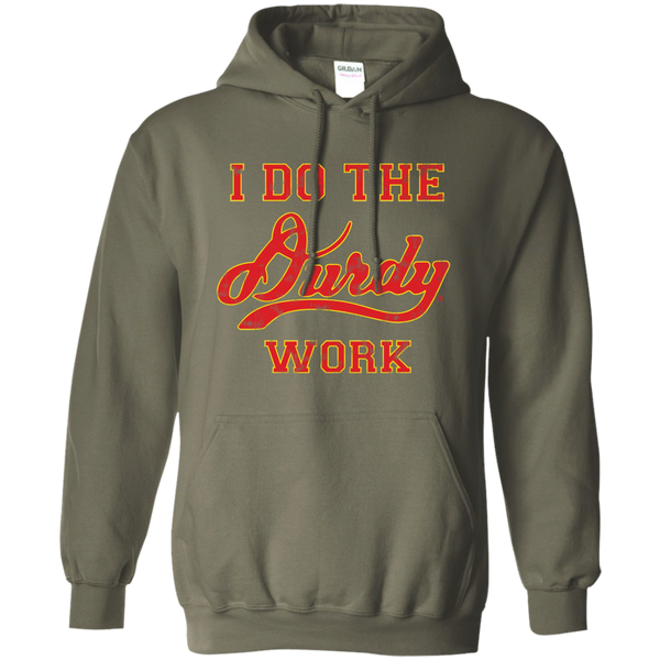 Durdy Work Gildan Pullover Hoodie 8 oz.