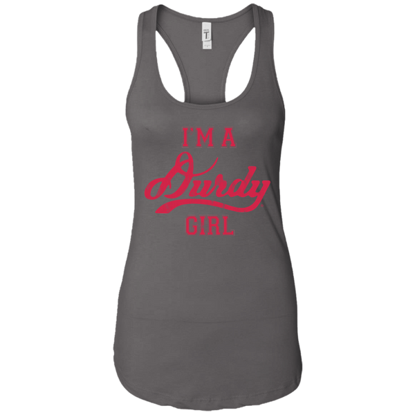 Durdy Girl Next Level Ladies Ideal Racerback Tank