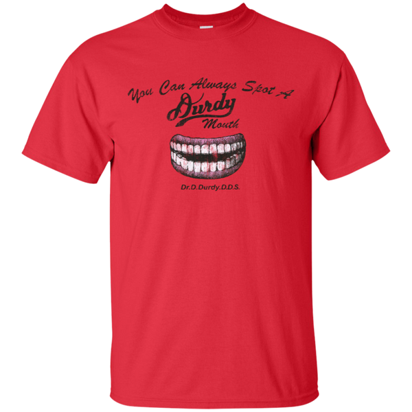 Durdy Mouth Gildan Ultra Cotton T-Shirt