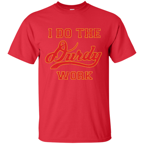 Durdy Work Gildan Ultra Cotton T-Shirt