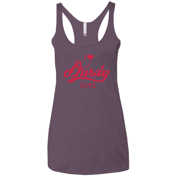 Love Durdy Guys Next Level Ladies' Triblend Racerback Tank